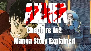 Akira Manga Explained: Full Story Recap Chapters 1&2