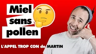 Du miel sans pollen - L' appel trop con de Rire & Chansons