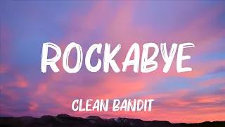 Clean Bandit - Rockabye (Lyrics) feat. Sean Paul & Anne-Marie | The Weeknd, Maroon 5,... (Mix Lyri