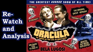 Dracula (1931) Re-watch and Analysis