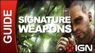 Far Cry 3 Walkthrough - Signature Weapons Overview
