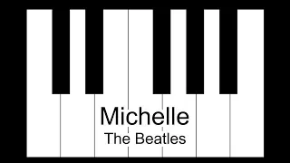 Michelle - The Beatles Piano Tutorial