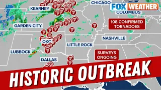 Over 100 Tornadoes Confirmed From Deadly Weekend Outbreak Across America's Heartland