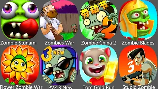 Zombie Stunami,Zombies War,Zombie China 2,Zombie Blades,Flower Zombie War,PVZ 3 New,Tom Gold Run