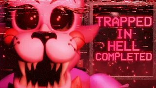 The Return To Freddy's 2 Rebuilt - Trapped In Hell (7/20) Completed