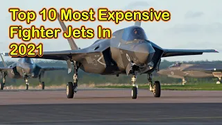 Top 10 most expensive fighter jets in 2021
