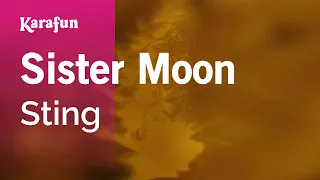 Sister Moon - Sting | Karaoke Version | KaraFun