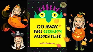 🎃Halloween Story: Go Away Big Green Monster🟢