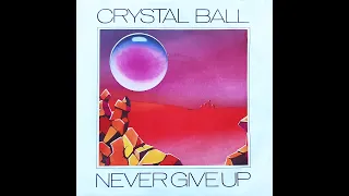 Crystal Ball - Never Give Up [Full Single]