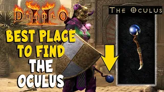 Best Place to Find The Oculus in Diablo 2 Resurrected / D2R