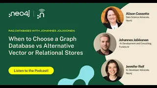 RAG Databases with Johannes Jolkkonen: When to Choose a Graph Database vs Alternatives