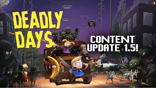 Deadly Days 1.5 - Fly me to the moon Update