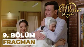 Seni Kalbime Yazmışlar 9. Bölüm Fragmanı (25 Ağustos Cuma)