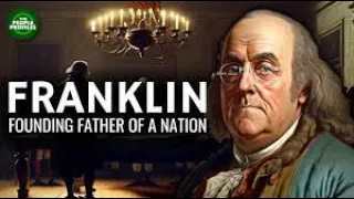 Benjamin Franklin - The Founding Father of America- Documentary