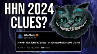 HHN Hollywood Clues 2024 | Alice in Wonderland House at Halloween Horror Nights? | John Murdy Tweets