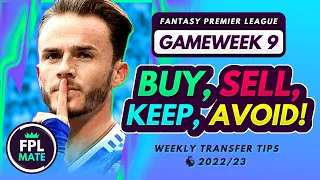 FPL GW9 TRANSFER TIPS! | Buy, Sell, Keep & Avoid for Gameweek 9 Fantasy Premier League 2022-23