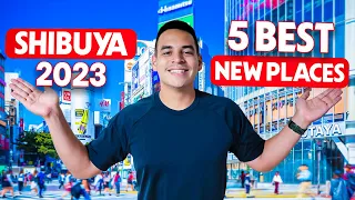 Shibuya's NEW Look! 5 Best NEW Things To Do In Shibuya 2023!