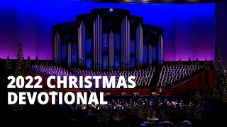 A Summary of the 2022 First Presidency Christmas Devotional