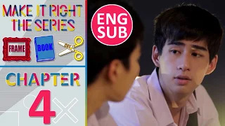 Make It Right Frame Book Cut: Chapter 4 [Eng Sub]