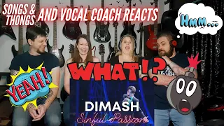 Vocal coach reacts to Dimash - Sinful Passion Live with Songs and Thongs