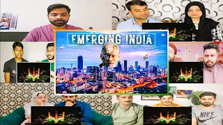 India 2.0 । Emerging India 2023 | A Complete Cinematic Tour of India | Mix Reaction