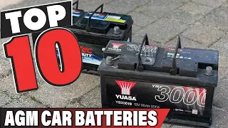 Best AGM Car Battery In 2024 - Top 10 AGM Car Batteries Review