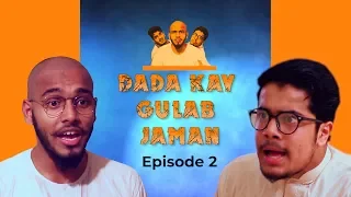 Dada Kay Gulab Jaman | Episode 2 | Dada Web Series | The Fun Fin | Ft.Kashan | Faisal (The Idiotz)