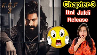 KGF Chapter 3 Release Date Update | Deeksha Sharma