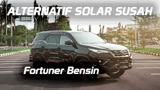 ALASAN PILIH FORTUNER BENSIN #autotalk