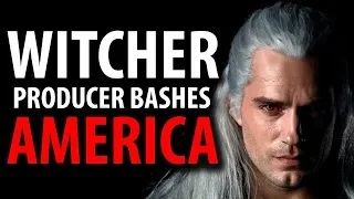 Netflix's The Witcher Producer Bashes America