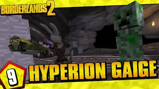 Borderlands 2 | Hyperion Allegiance Gaige Funny Moments And Drops | Day #9