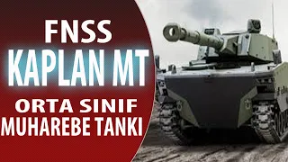 Savunma Sanayi Haber | KAPLAN MT Orta Sınıf Muhabere Tankı ( FNSS)