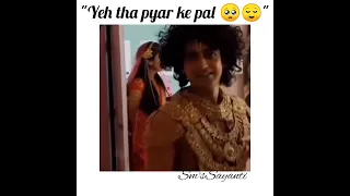 Yeh tha  Pyar ke pal 🥰 miss you rk family🥺  #sumedh #youtubeshorts