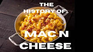 The History of Macaroni and Cheese