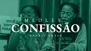 MEDLEY CONFISSÃO - Liberta-me de mim/Faça Morada (cover)