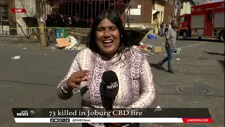 Joburg CBD Fire I 73 dead, about seven children among those killed and 43 injured