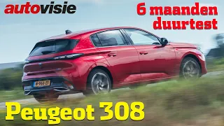 Zes maanden Peugeot 308: hoe is dat? | Afscheid duurtest | Autovisie