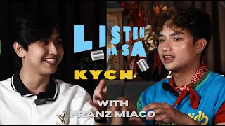 Listen Ka Sa Kych with Franz Miaco