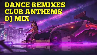 ♫  Dance Club Anthems DJ Mix 2022 Electronic 140bpm Dance Music UK Hardcore Remixes 2hr Power Mix ♫