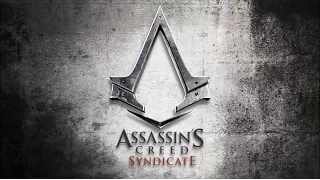 Assassin’s Creed Syndicate прохождение на пк (часть 14) - Происхождение сиропа, новые знакомства