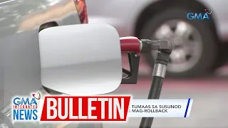 Presyo ng gasolina, nakaambang tumaas sa susunod na linggo... | GMA Integrated News Bulletin