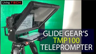 Glide Gear TMP100 Teleprompter Review, With Teleprompter Premium Software