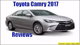 Toyota Camry 2017 - New 2017 Toyota Camry Altara Interior Exterior And Reviews