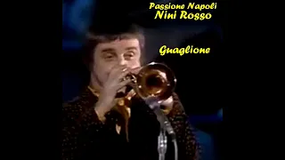 NINI ROSSO -GUAGLIONE - da Nini Rosso  NAPOLI- 1980 -