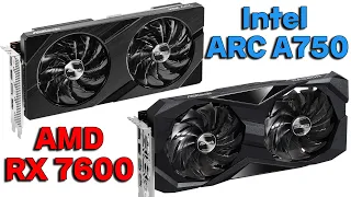 RX 7600 VS ARC A750 // БЮДЖЕТНАЯ БИТВА