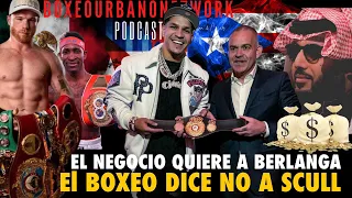 🛑BERLANGA SI, SCULL NO🛑🇵🇷🇨🇺EL NEGOCIO QUIERE A BERLANGA,EL BOXEO NO QUIERE AL CUBANO SCULL ✍🏻🥊‼️