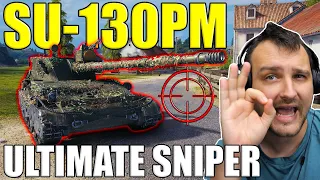 SU-130PM: The Ultimate Sniper! | World of Tanks