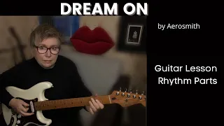 How To Play Dream On by Aerosmith | Guitar Rhythm Parts Lesson