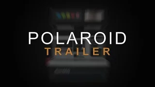 Polaroid Trailer