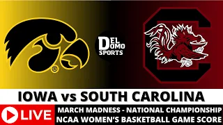 IOWA VS SOUTH COROLINA LIVE ⛹️‍♀️🏀 NCAAW March Madness National Championship 🏆 APR 7, 2024